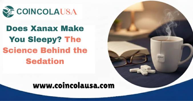 Does Xanax Make You Sleepy The Science Behind the Sedation